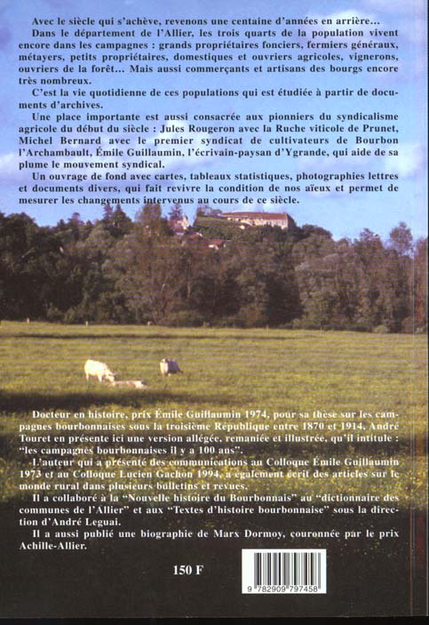Quatrième de couverture de « LES CAMPAGNES BOURBONNAISES IL Y A 100 ANS - 1870 - 1914 »