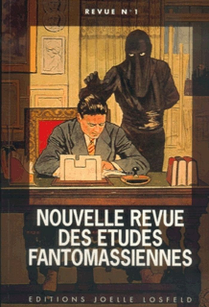 Couverture du livre « NOUVELLE REVUE DES ETUDES FANTOMASSIENNES » de Collectif, librairie Les Contes Infusés à Corte