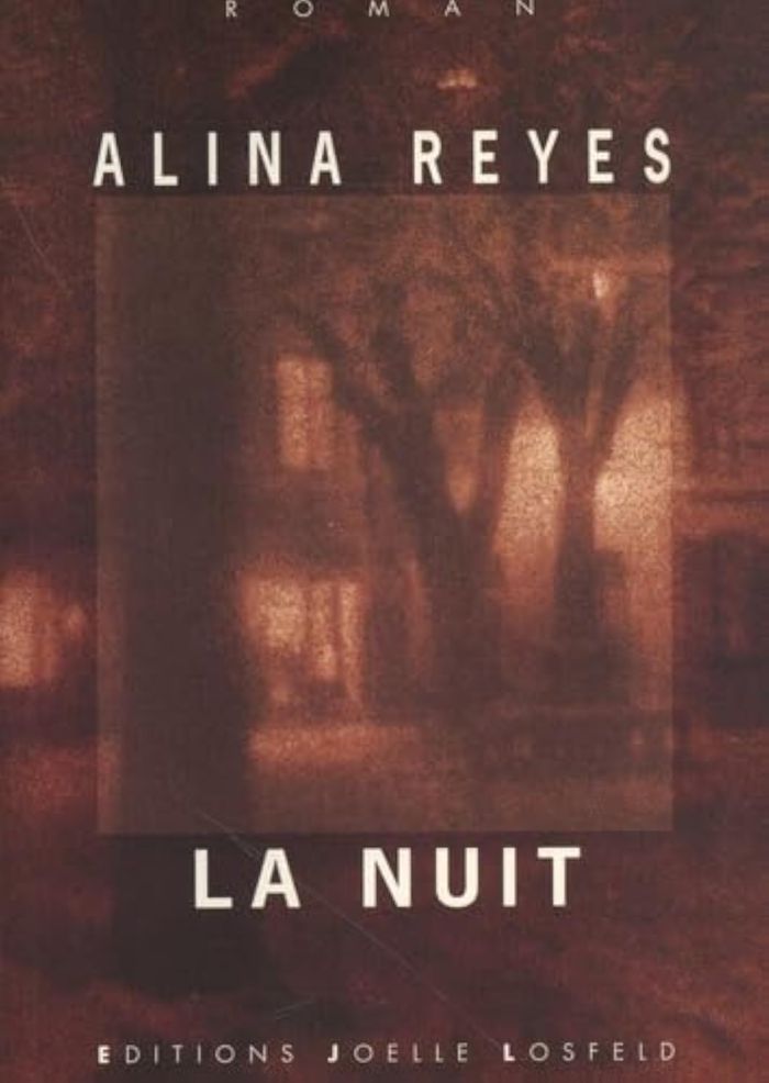 Couverture du livre « LA NUIT » de Alina Reyes, librairie Les Contes Infusés à Corte