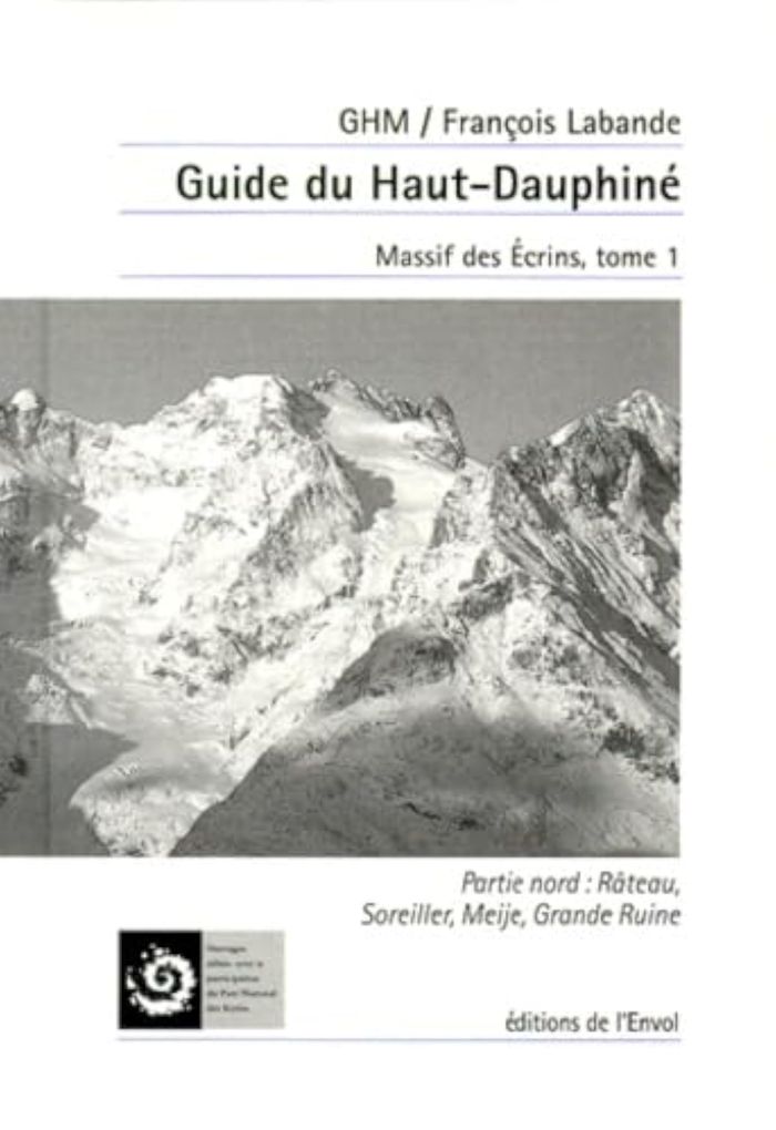 Couverture du livre « **HAUT DAUPHINE T1 ECRINS NORD » de Xxx, librairie Les Contes Infusés à Corte