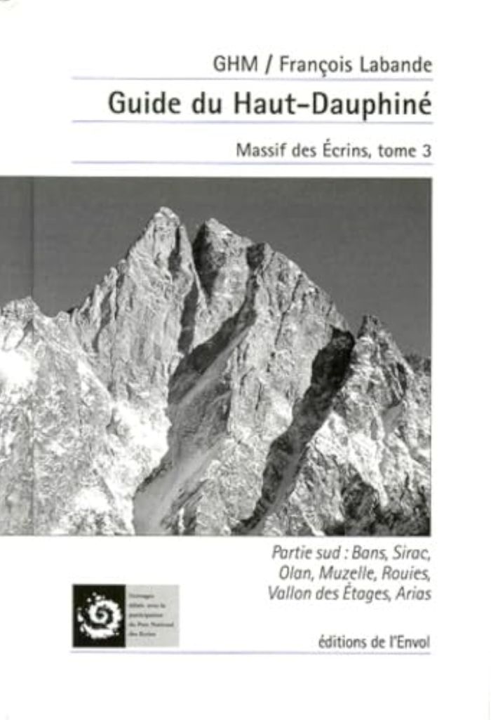 Couverture du livre « **HAUT DAUPHINE T3 ECRINS SUD* » de Xxx, librairie Les Contes Infusés à Corte