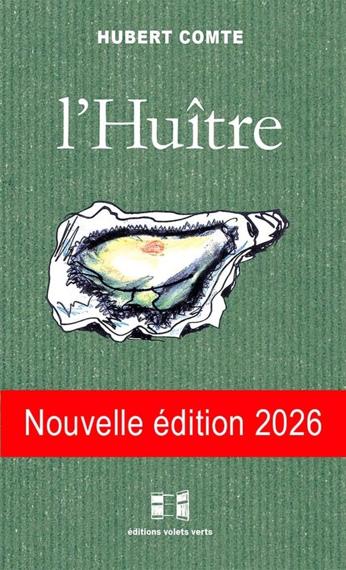 Couverture du livre « HUITRE (L') » de Hubert Comte, librairie Les Contes Infusés à Corte
