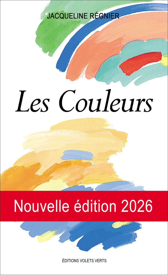 Couverture du livre « COULEURS (LES) » de Jacqueline Regnier, librairie Les Contes Infusés à Corte