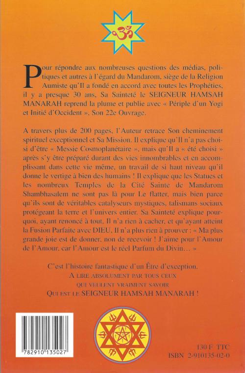 Quatrième de couverture de « PERIPLE D'UN YOGI ET INITIE D'OCCIDENT »