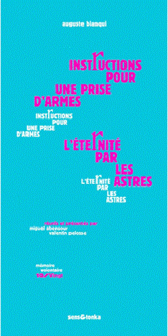 Couverture du livre « INSTRUCTIONS POUR UNE PRISE D'ARMES » de Auguste Blanqui, librairie Les Contes Infusés à Corte