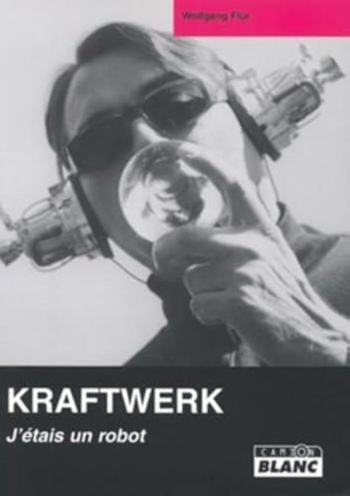 Couverture du livre « KRAFTWERK J'ETAIS UN ROBOT » de Wolfgang Flur, librairie Les Contes Infusés à Corte