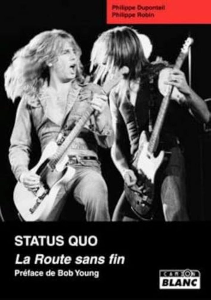Couverture du livre « STATUS QUO LA ROUTE SANS FIN » de - Duponteil Robin, librairie Les Contes Infusés à Corte