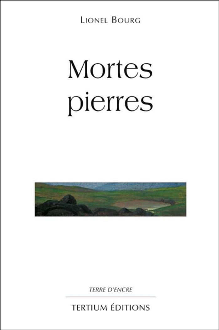 Couverture du livre « MORTES PIERRES » de Bourg, librairie Les Contes Infusés à Corte