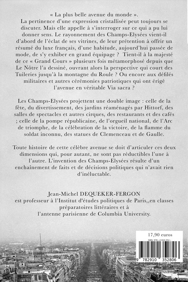 Quatrième de couverture de « L'INVENTION DES CHAMPS-ELYSEES »