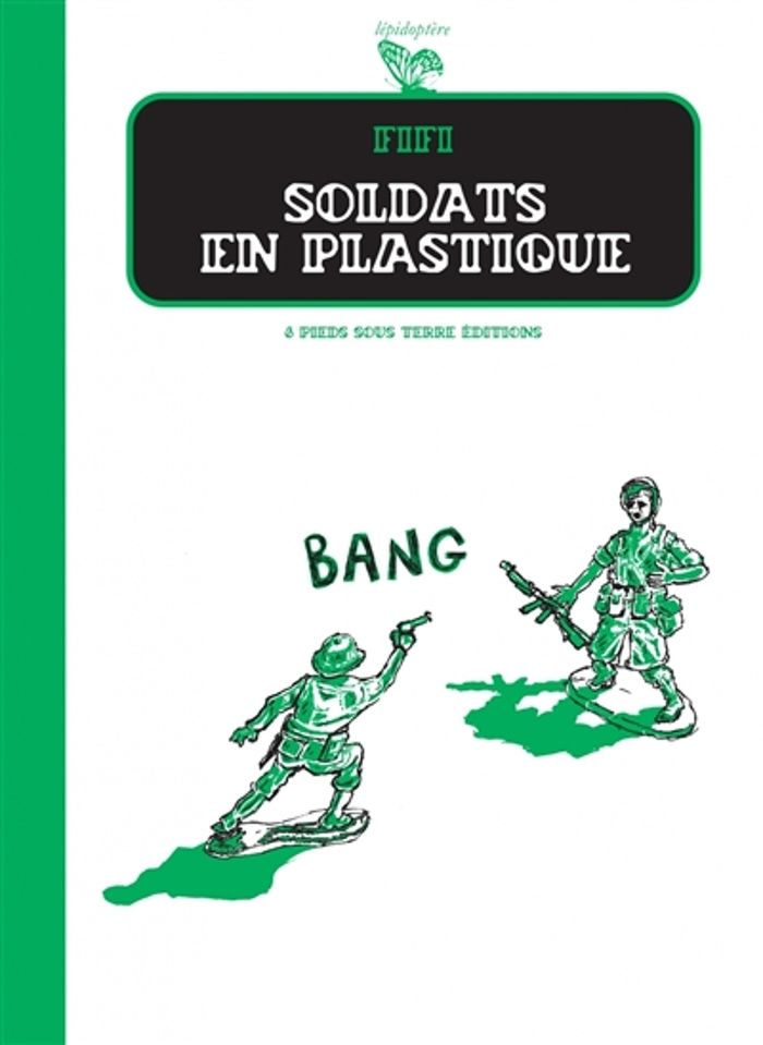 Couverture du livre « SOLDAT EN PLASTIQUE », librairie Les Contes Infusés à Corte