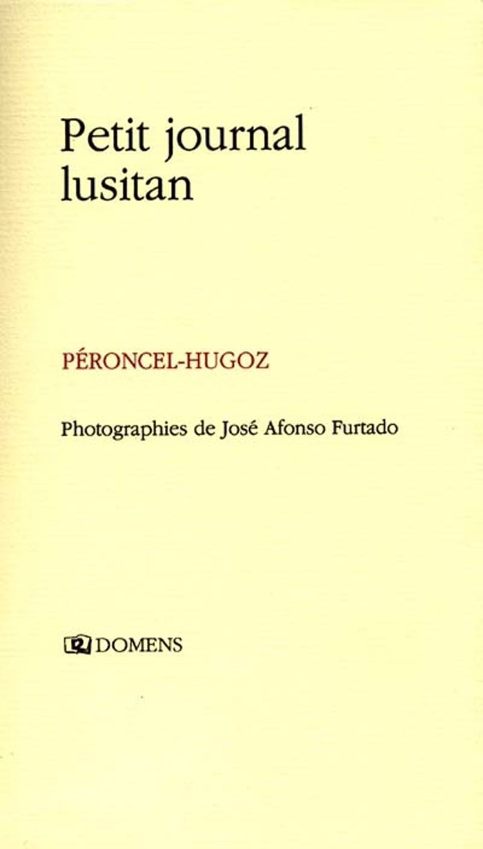 Couverture du livre « PETIT JOURNAL LUSITAN » de Peroncel-Hugoz J.-P., librairie Les Contes Infusés à Corte