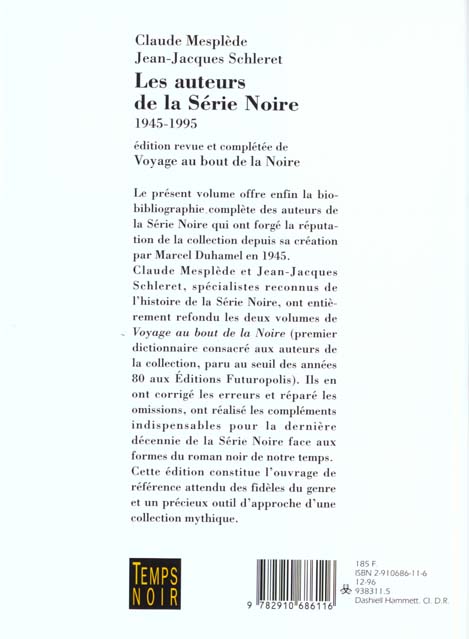 Quatrième de couverture de « LES AUTEURS DE LA SERIE NOIRE 1945-1995 »