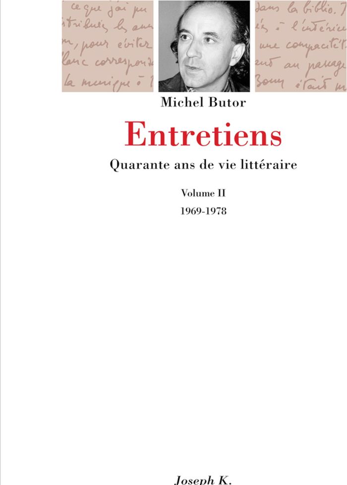 Couverture du livre « ENTRETIENS VOL 2, 1969-1978 » de Michel Butor, librairie Les Contes Infusés à Corte