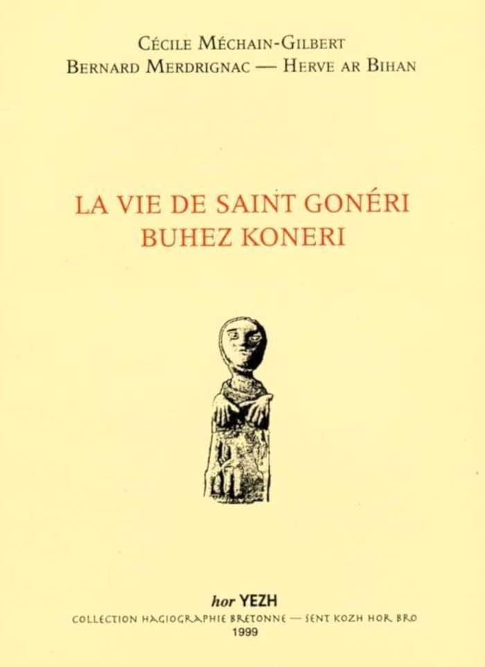 Couverture du livre « LA VIE DE SAINT GONERI », librairie Les Contes Infusés à Corte