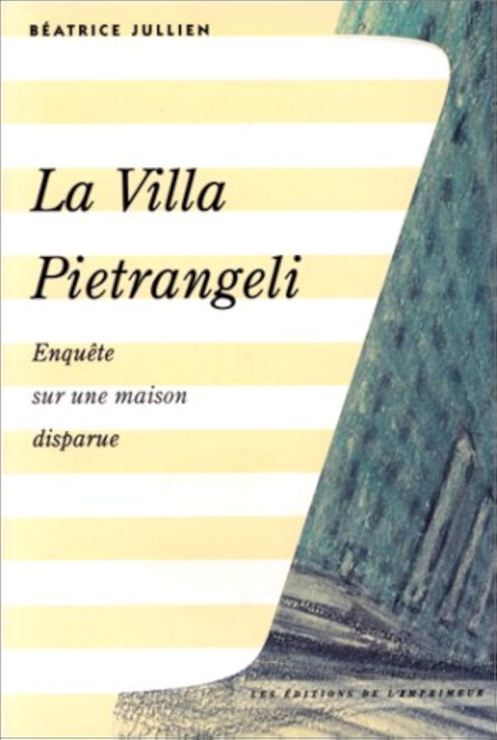 Couverture du livre « LA VILLA PIETRANGELI » de Beatrice Jullien, librairie Les Contes Infusés à Corte