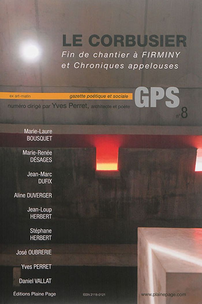 Couverture du livre « GPS 8 LE CORBUSIER A FIRMINY » de Perret Yves, librairie Les Contes Infusés à Corte