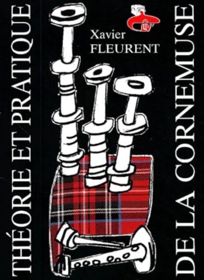 Couverture du livre « METHODE ET THEORIE DE LA CORNEMUSE » de Xavier Fleurent, librairie Les Contes Infusés à Corte