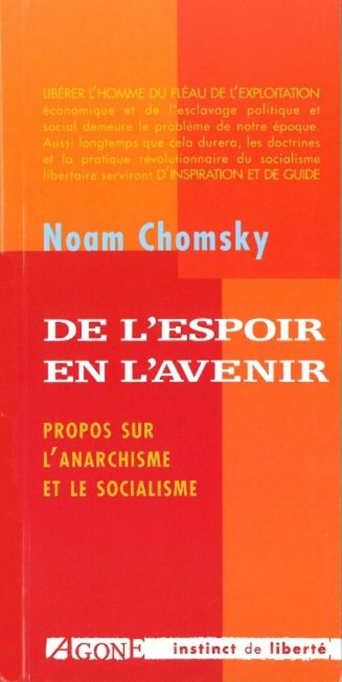 Couverture du livre « DE L'ESPOIR EN L'AVENIR - NVLE EDITION » de Noam Chomsky, librairie Les Contes Infusés à Corte