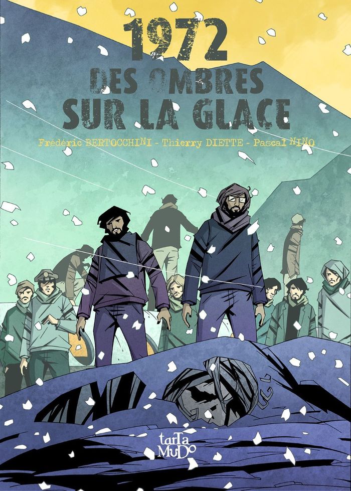 Couverture du livre « 1972, des ombres sur la glace », librairie Les Contes Infusés à Corte