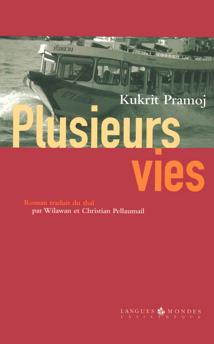 Couverture du livre « PLUSIEURS VIES » de Kukrit Pramoj, librairie Les Contes Infusés à Corte