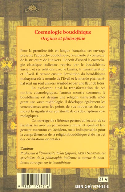 Quatrième de couverture de « COSMOLOGIE BOUDDHIQUE - ORIGINES ET PHILISOPHIE »