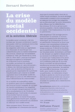 Quatrième de couverture de « LA CRISE DU MODEL SOCIAL OCCIDENTAL ET LA SOLUTION LIBERALE »