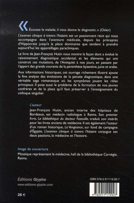 Quatrième de couverture de « L'EXAMEN CLINIQUE A TRAVERS L'HISTOIRE »
