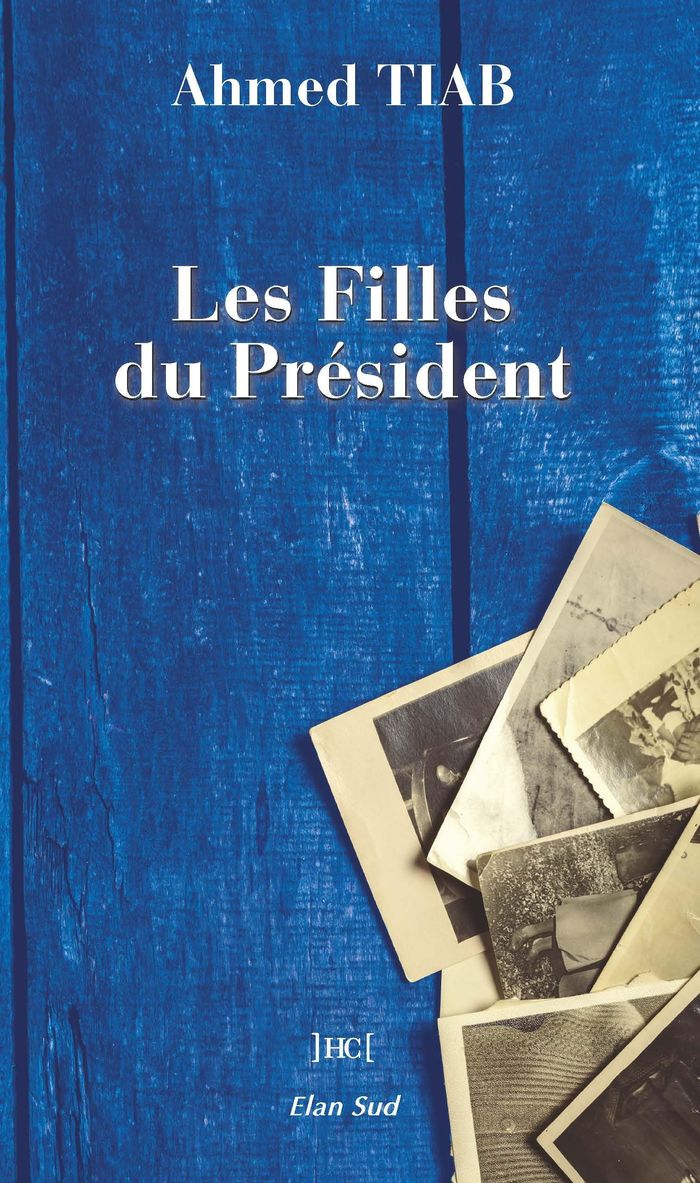 Couverture du livre « Les filles du président : roman », librairie Les Contes Infusés à Corte