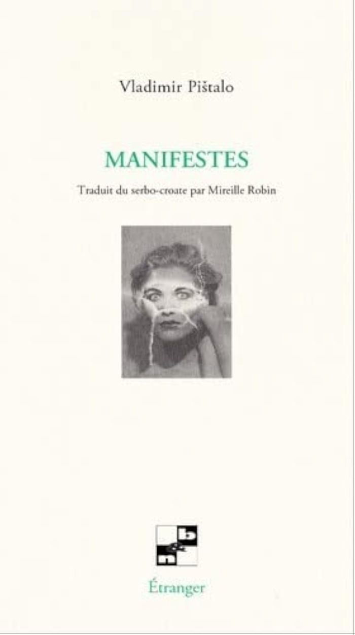 Couverture du livre « MANIFESTES » de Vladimir Pistalo, librairie Les Contes Infusés à Corte