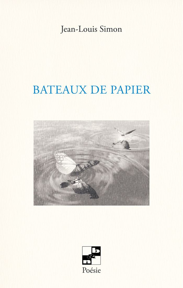 Couverture du livre « BATEAUX DE PAPIER » de Jean-Louis Simon, librairie Les Contes Infusés à Corte