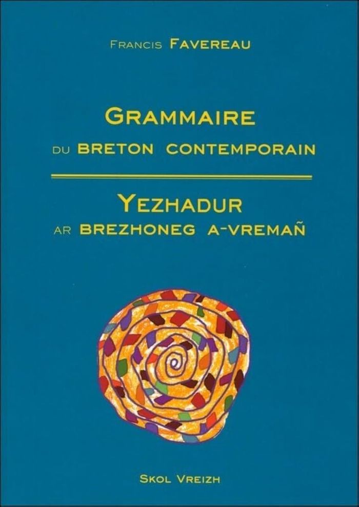 Couverture du livre « GRAMMAIRE DU BRETON CONTEMPORAIN » de Francis Favereau, librairie Les Contes Infusés à Corte