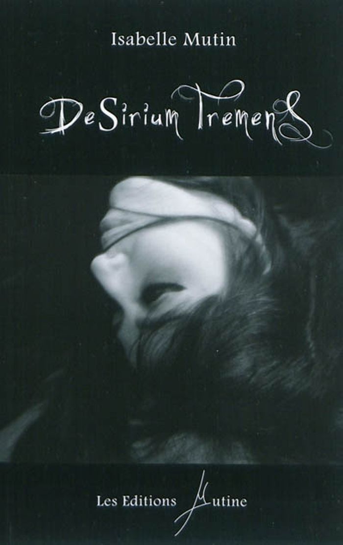 Couverture du livre « DESIRIUM TREMENS », librairie Les Contes Infusés à Corte