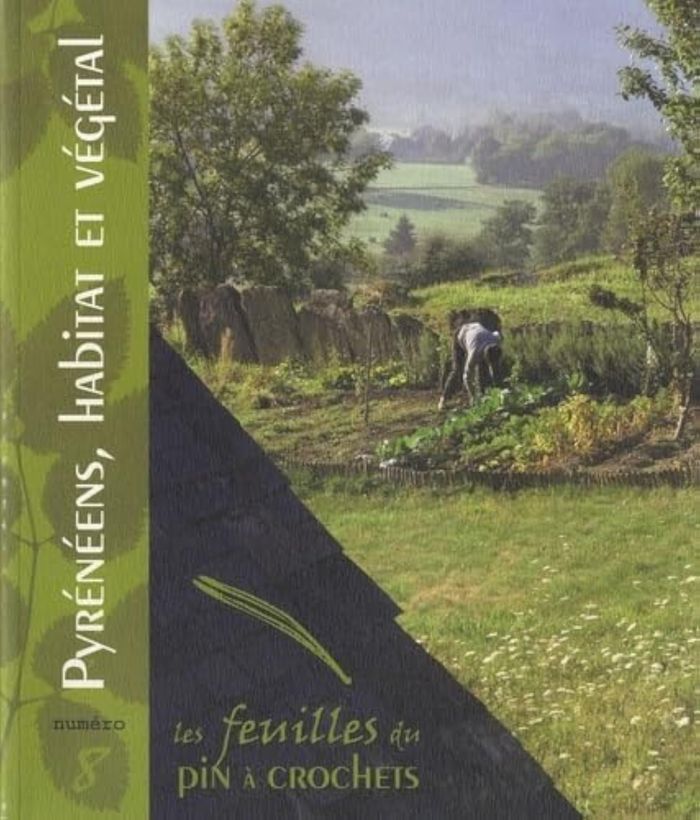 Couverture du livre « LES FEUILLES DU PIN A CROCHETS N 8 PYRENEENS, HABITAT ET VEGETAL », librairie Les Contes Infusés à Corte