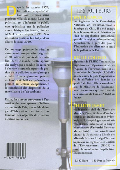 Quatrième de couverture de « LES INDICES DE QUALITE DE L'AIR - ELABORATION, USAGES ET COMPARAISONS INTERNATIONALES »