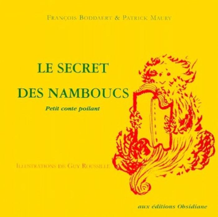 Couverture du livre « LE SECRET DES NAMBOUCS » de Boddaert/maury, librairie Les Contes Infusés à Corte