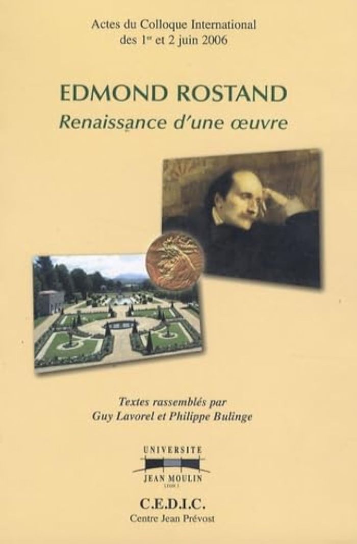 Couverture du livre « EDMOND ROSTAND, RENAISSANCE D'UNE OEUVRE » de De Colloque Actes, librairie Les Contes Infusés à Corte