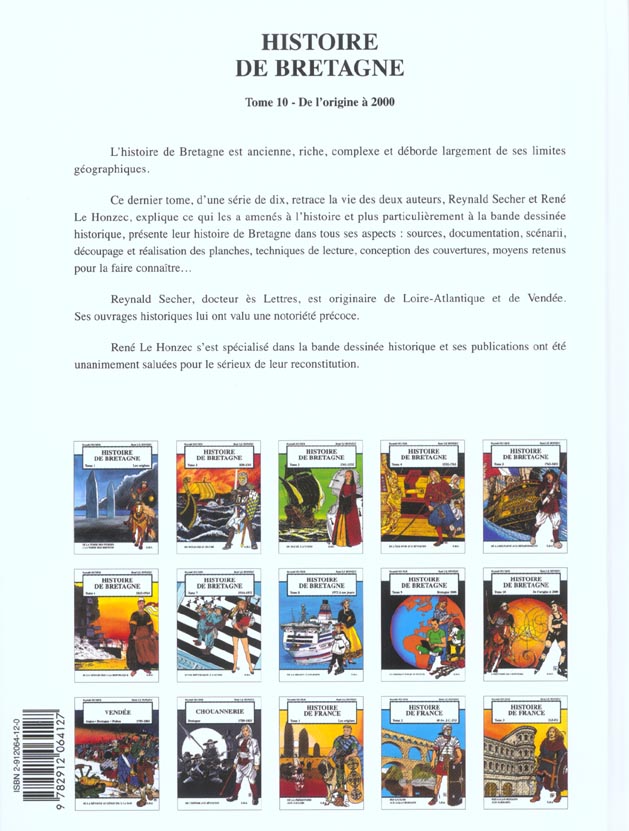Quatrième de couverture de « HISTOIRE DE BRETAGNE T10 - DE L'ORIGINE A 2000, L'HISTOIRE DE L'HISTOIRE »