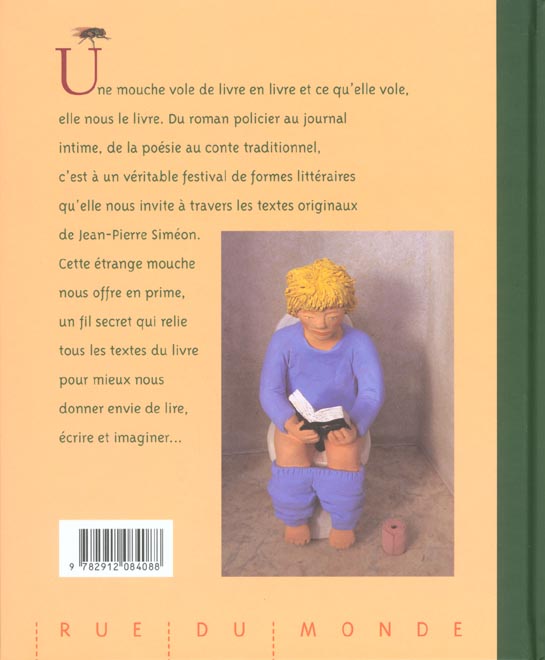 Quatrième de couverture de « LA MOUCHE QUI LIT »
