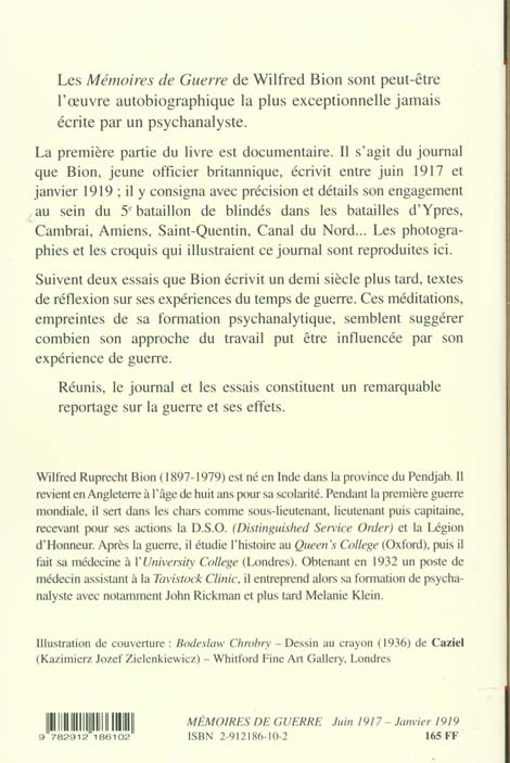 Quatrième de couverture de « MEMOIRES DE GUERRE JUIN 1917 - JANVIER 1919 »