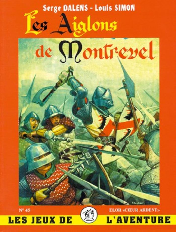 Couverture du livre « LES AIGLONS DE MONTREVEL - JDA 45 » de Dalens (serge), librairie Les Contes Infusés à Corte