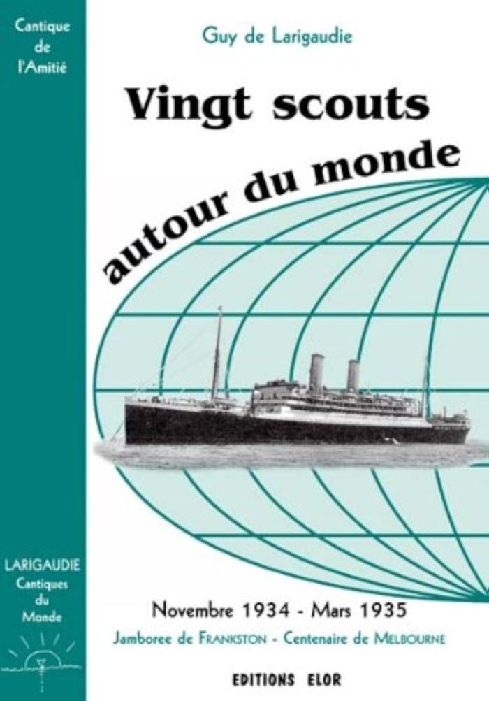 Couverture du livre « VINGT SCOUTS AUTOUR DU MONDE - 3 - CANTIQUE DE L'AMITIE », librairie Les Contes Infusés à Corte