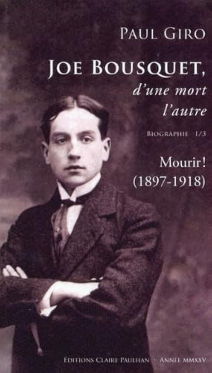 Couverture du livre « Joe Bousquet, d'une mort l'autre : biographie » de Paul Giro, librairie Les Contes Infusés à Corte
