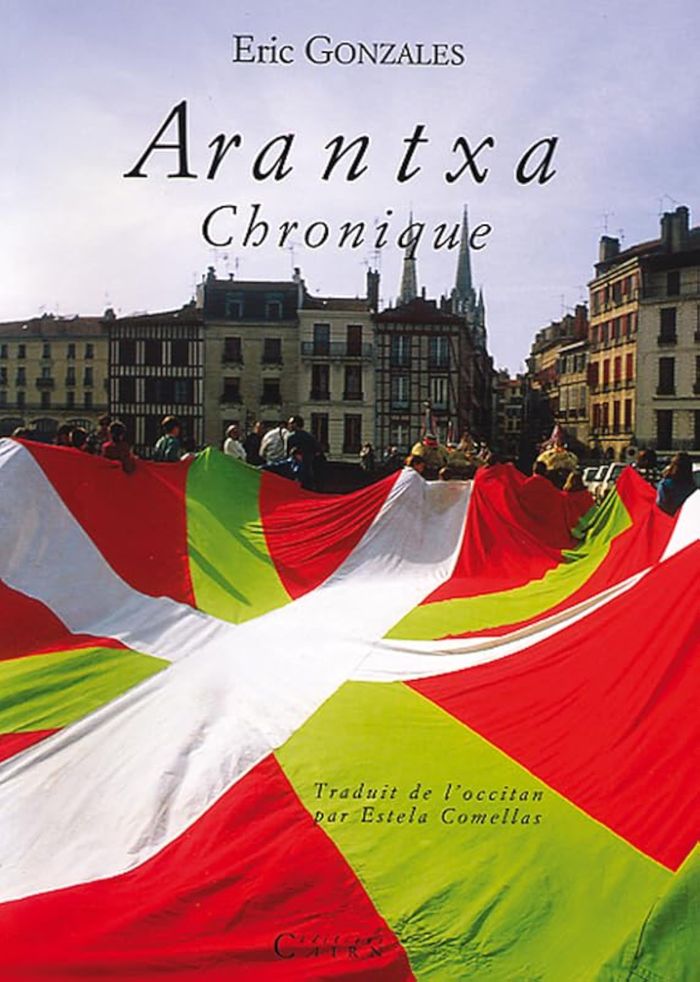 Couverture du livre « ARANTXA » de Gonzales Eric, librairie Les Contes Infusés à Corte