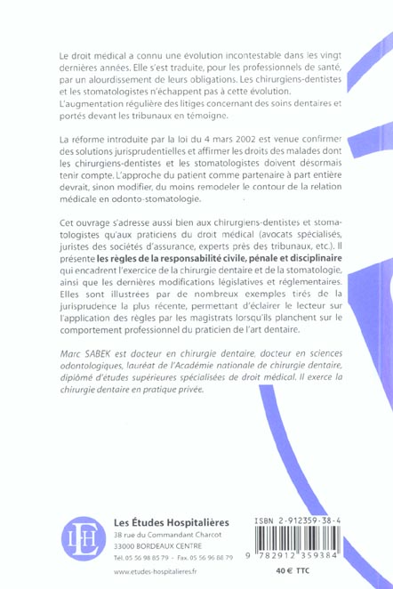 Quatrième de couverture de « LES RESPONSABILITES DU CHIRURGIEN-DENTISTE »