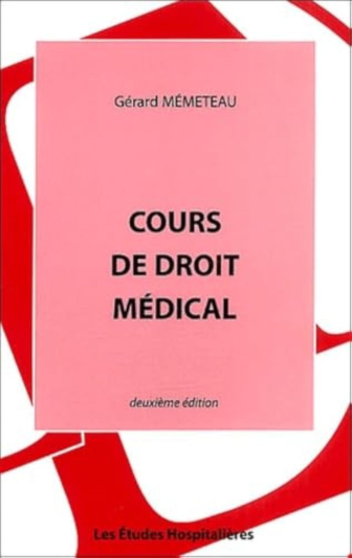 Couverture du livre « COURS DE DROIT MEDICAL 2E ED » de Memeteau Gerard, librairie Les Contes Infusés à Corte