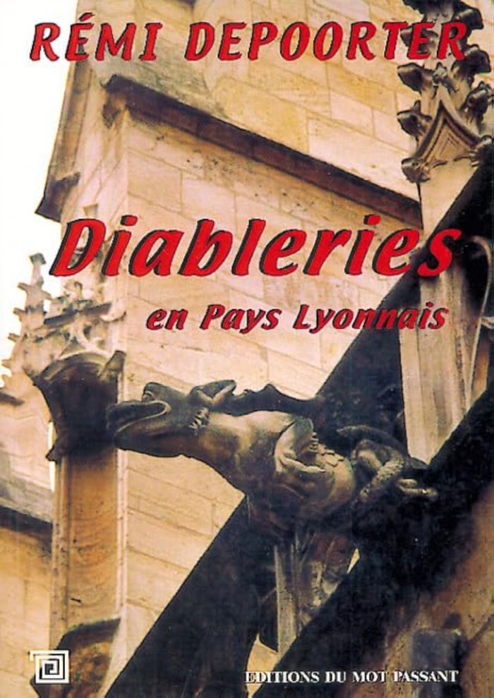 Couverture du livre « DIABLERIES EN PAYS LYONNAIS », librairie Les Contes Infusés à Corte