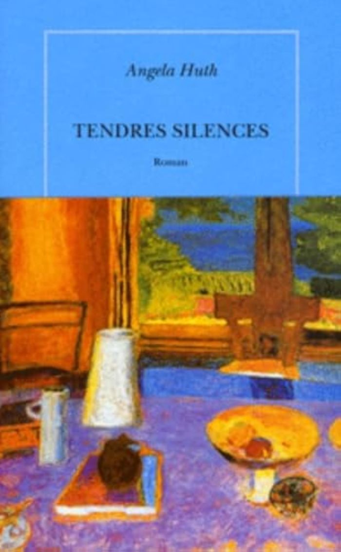 Couverture du livre « TENDRES SILENCES » de Angela Huth, librairie Les Contes Infusés à Corte