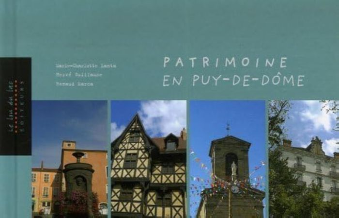Couverture du livre « PATRIMOINE EN PUY-DE-DOME » de Xxx, librairie Les Contes Infusés à Corte