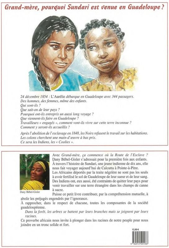 Quatrième de couverture de « GRAND-MERE, POURQUOI SUNDARI EST VENUE EN GUADELOUPE. »