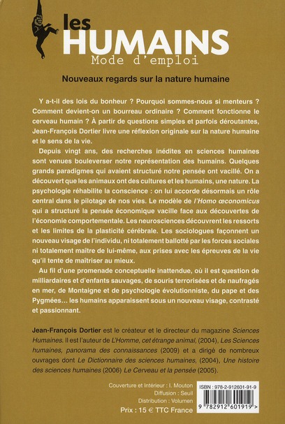 Quatrième de couverture de « LES HUMAINS, MODE D'EMPLOI -NOUVEAUX REGARDS SUR LA NATURE H »